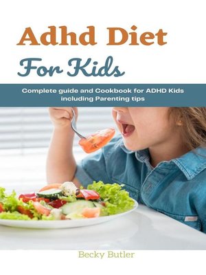 cover image of Adhd Diet For Kids